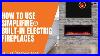 How_To_Use_Simplifire_Built_In_Electric_Fireplaces_01_pp